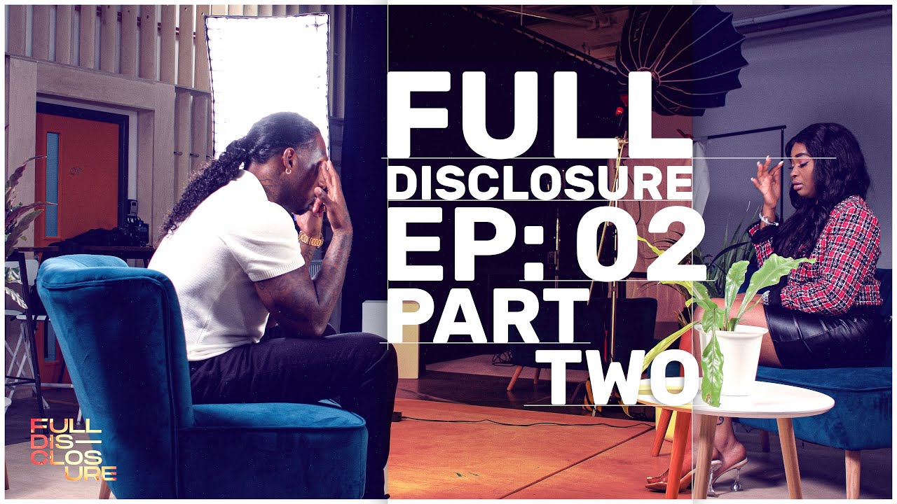 “How Can You Be Pregnant?” || FULL DISCLOSURE || EPISODE 1 [PART 2]
