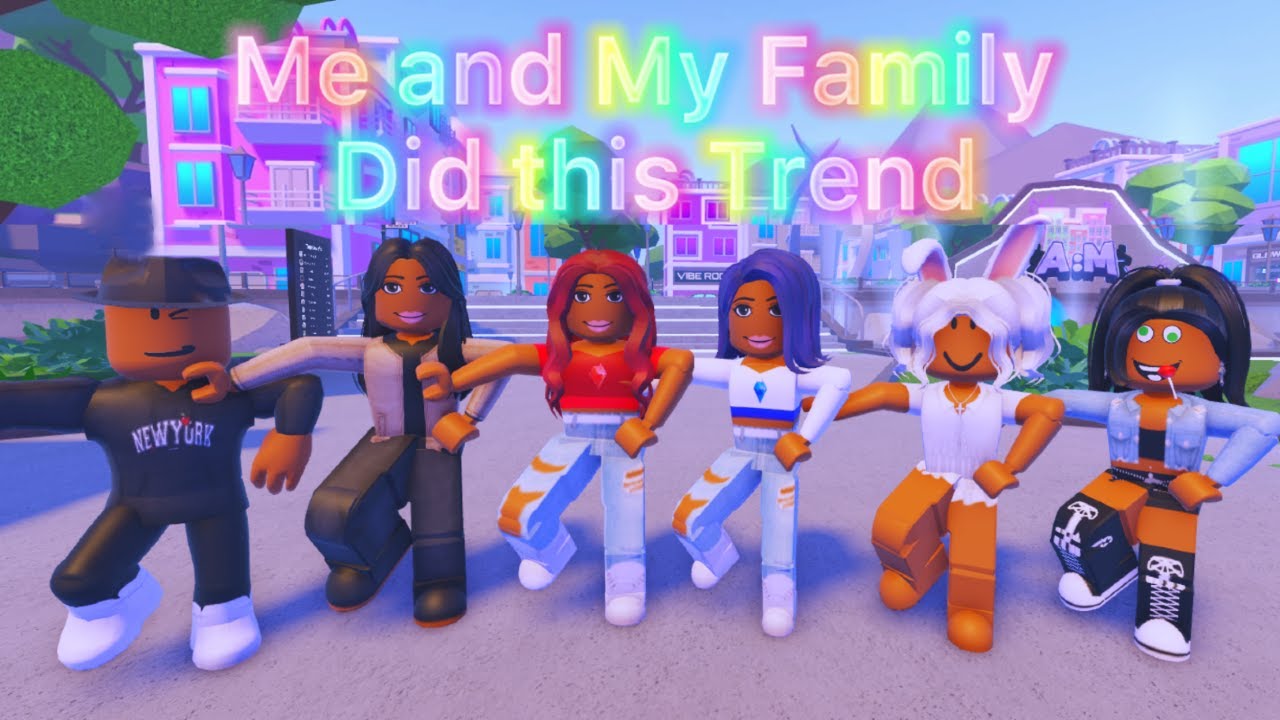 Me and My Family Did This Trend | Roblox Trend